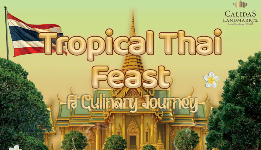 TROPICAL THAI FEAST – A JOURNEY OF FLAVORS AND SMILES